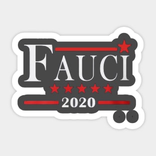 Dr. Fauci 2020 Sticker